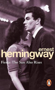 FIESTA: THE SUN ALSO RISES